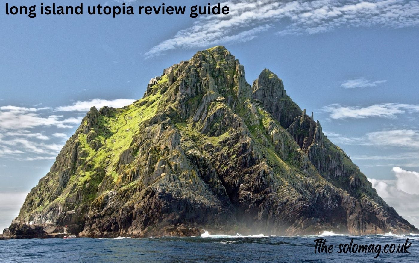 long island utopia review guide