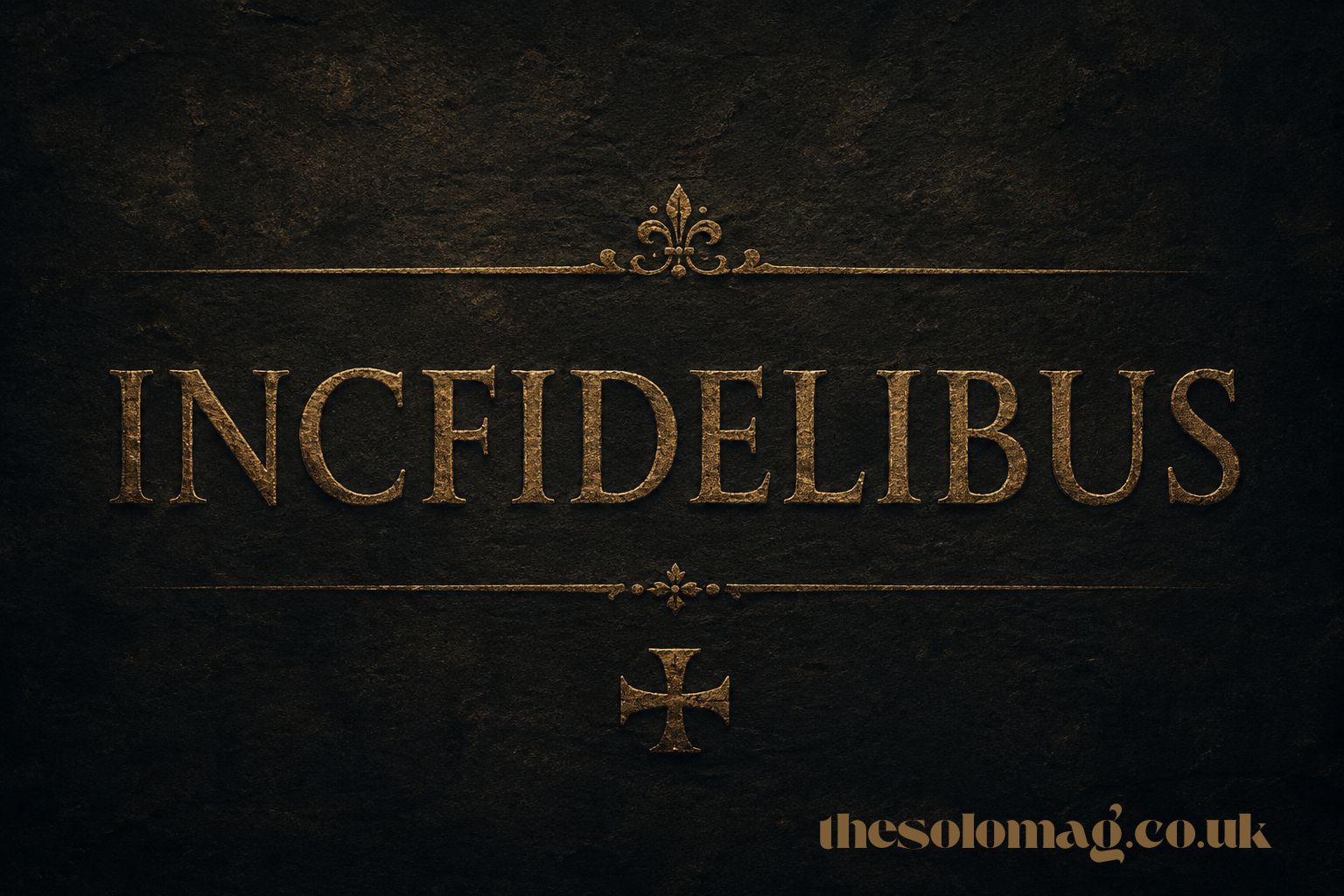 incfidelibus